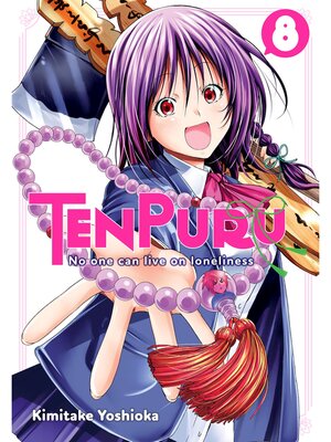 cover image of TenPuru -No One Can Live on Loneliness-, Volume 8